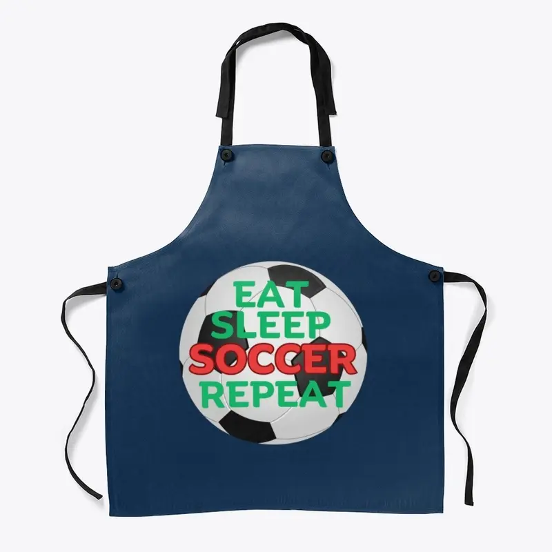 Eat Sleep Soccer Repeat